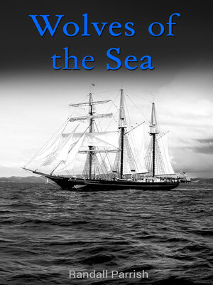 cover image of Wolves of the Sea